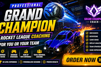 provide grand champion rocket league coaching for your team