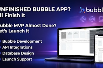 finish your unfinished bubble io app, mvp or existing bubble project
