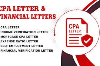 write verified CPA letter, income letter, expense ratio letter, mortgage letter