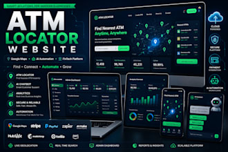 build atm locator website app google maps API ai automation fintech platform