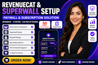 design and integrate revenuecat, superwall and subscription paywall for your app