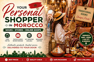 be your personal shopper in morocco