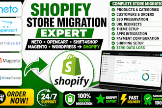 migrate transfer neto opencart shift4shop magento to shopify wordpress migration