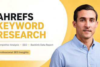 provide ahrefs keyword research, competitor analysis, SEO, backlink data report