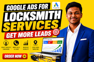 setup and manage google ads campaign for locksmith services to get more leads