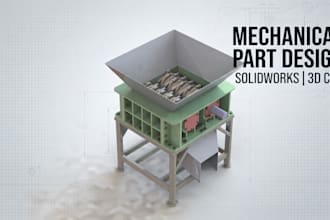 design mechanical parts and machine components in solidworks