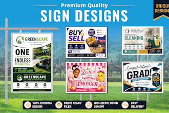 design professional yard sign, lawn sign, bandit sign and real estate sign