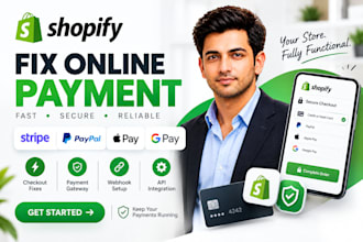 fix online payment, checkout speed, payment plugin, errors fixing, for shopify