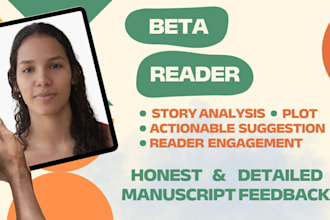 beta read your manuscript and provide feedback