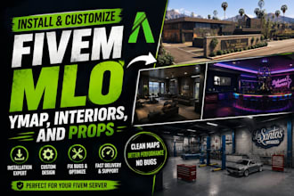 install and customize fivem mlo, ymap, interiors, and props