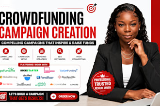 do kickstarter indiegogo gofundme crowdfunding campaign creation and promotion