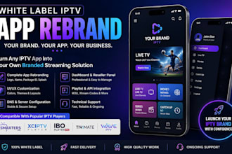 rebrand your white label iptv app with master panel