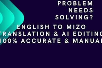 translate english to mizo or mizo to english accurately