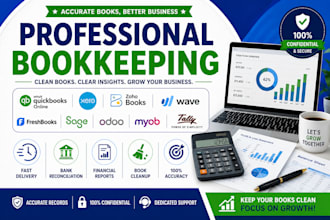 do bookkeeping in quickbooks,xero,zoho books,wave,freshbook,odoo,tally,sage,myob