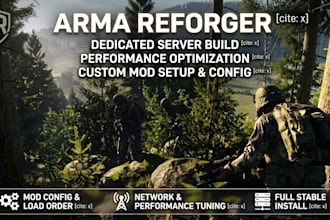 build and optimize arma reforger dedicated server with full mod setup config