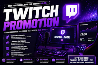 grow your twitch channel with organic promotion and marketing