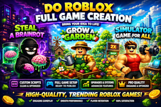 do roblox full game creation, steal a brainrot, grow a garden or simulator game