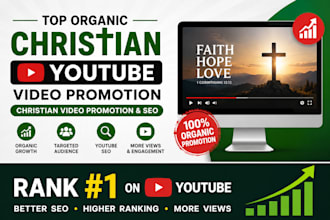 do organic christian youtube video promotion and video optimization