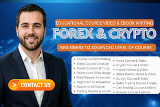 create crypto trading course, forex trading course content, ebook, video course