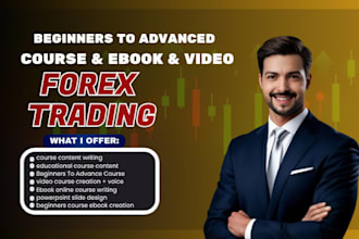 create forex trading course content, forex video course, forex ebook writing ppt