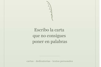 escribiré lo que tú no consigues plasmar en palabras