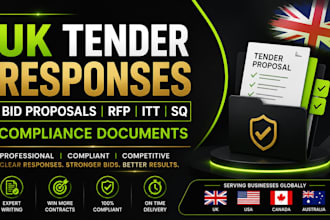 write UK tender responses, bid proposals, rfp, itt, sq and compliance documents