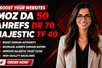 improve moz da 50 aherfs dr 70 majectic tf 4o by SEO
