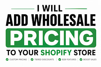add b2b wholesale pricing to your shopify store
