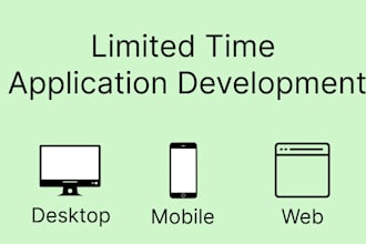 develop a mobile, desktop or web based application