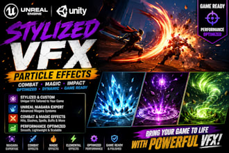 create stylized unreal engine niagara vfx and unity game combat particle effects
