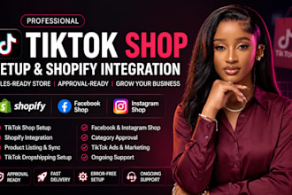 setup tiktok shop, shopify store, tiktok ads and instagram shop