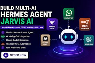 build multi ai hermes agent jarvis ai second brain claude code whatsapp bot n8n