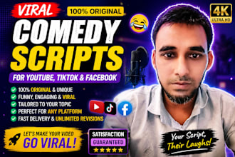 write viral funny  scripts for youtube, tiktok and facebook
