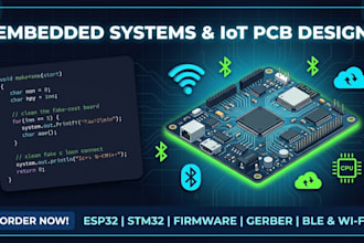 develop embedded system iot pcb design and microcontroller firmware, esp32 stm32