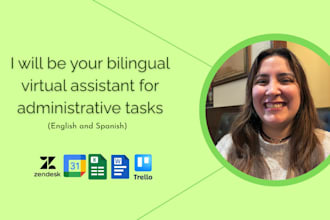 be your bilingual virtual assistant for administrative tasks