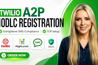 do twilio a2p 10dlc registration, gohighlevel SMS compliance and tcr setup