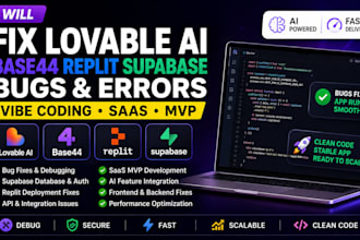 fix lovable ai website base44 app bug fix supabase replit vibe coding saas mvp