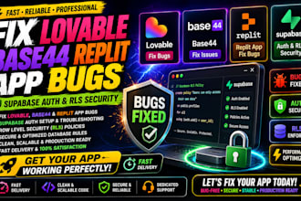 fix lovable base44 replit app bugs supabase auth and rls security