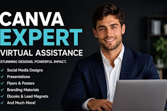 be your professional canva expert virtual assistant for business growth