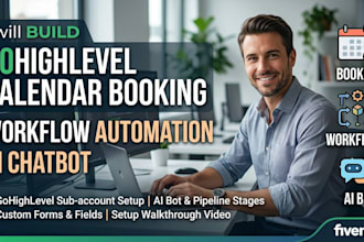 build gohighlevel calendar booking workflow automation ai chatbot