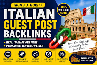 build italian guest post backlinks on real high authority italian websites