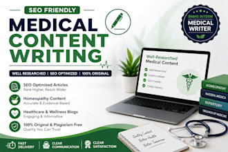 write SEO medical, healthcare and homeopathy articles