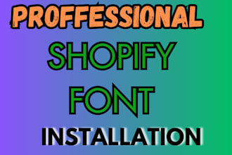 do font shopigfy installation