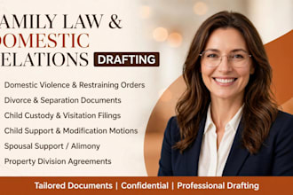 prepare legal documents about child support, divorce, dispute, and settlement