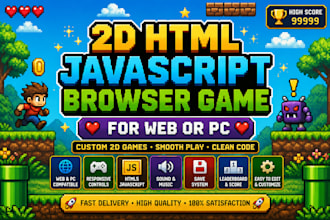 develop 2d javascript html browser game for web or pc