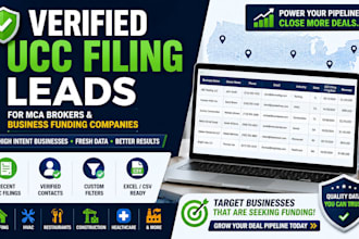deliver verified ucc filing leads for mca brokers and business funding companies