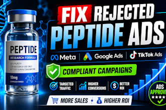 fix peptide ads issues, run compliant facebook, google and tiktok peptide ads