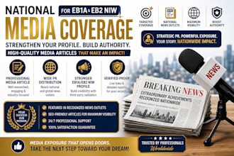secure national media coverage for eb1a and eb2 niw