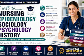 provide nursing, epidemiology, sociology, psychology and history research assist