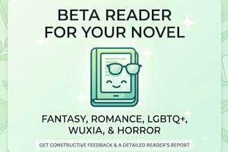 beta read your fantasy, romance, lgbtq, or horror manuscript